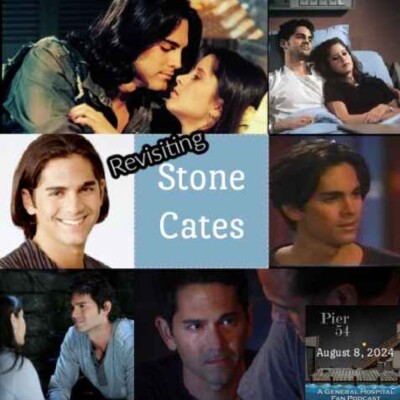 Episode 568: The Port Charles 411 - Revisiting Stone Cates cover
