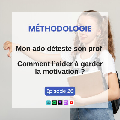 Mon ado déteste son prof : comment faire pour l’aider à garder la motivation ? cover