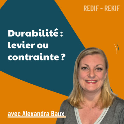 Transformer la RSE en levier de croissance commerciale – avec Alexandra Baux [REDIF] | stratégie, RSE, performance cover