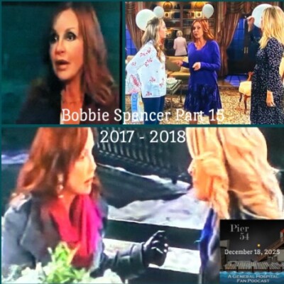 Episode 711: The Port Charles 411 - Bobbie Spencer Part 15 (2017-18) cover