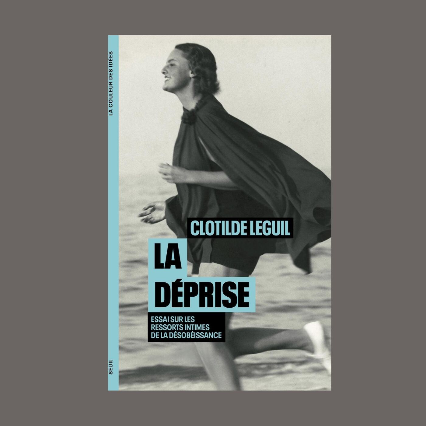 Clotilde Leguil- La déprise Clotilde Leguil- La déprise