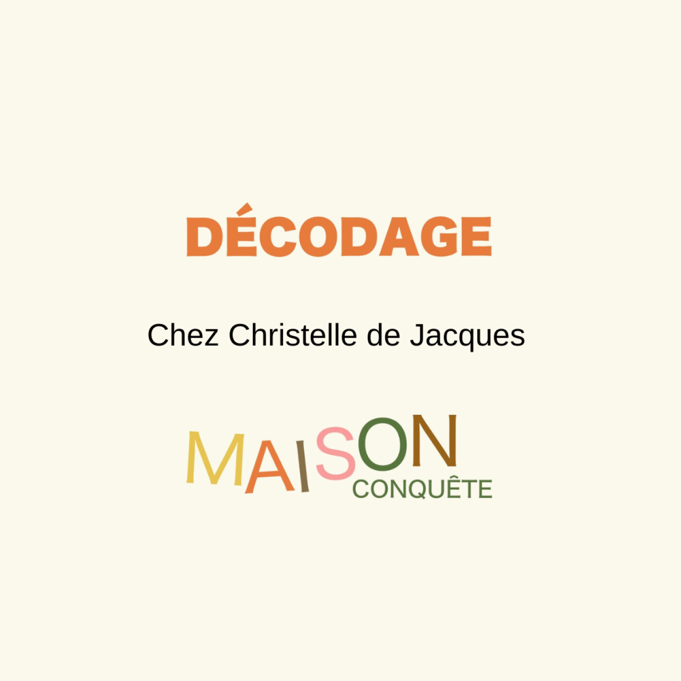 Maison Conquête