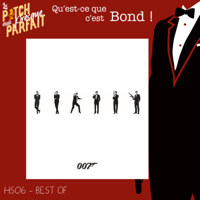 BEST OF - HS06 - QU’EST-CE QUE C’EST BOND ! cover