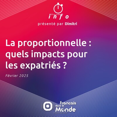 La proportionnelle : quels impacts pour les expatriés ? cover