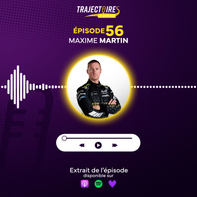 EXTRAIT – MAXIME MARTIN – Le pro des 24 heures, la passion de l’endurance comme moteur cover