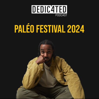 Retour sur le Paléo Festival 2024 cover