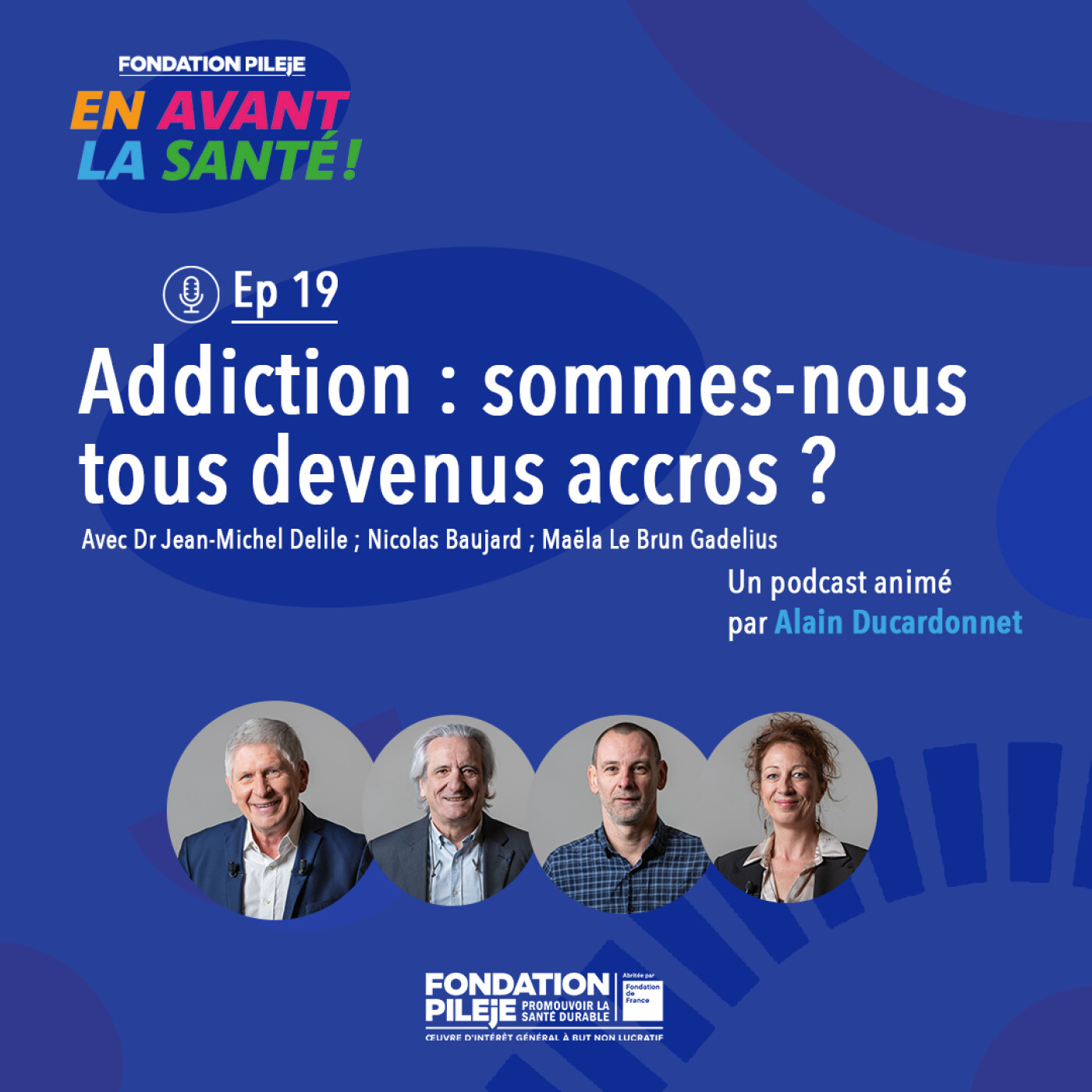 Illustration de l’épisode : Addiction : sommes-nous tous devenus accros ?