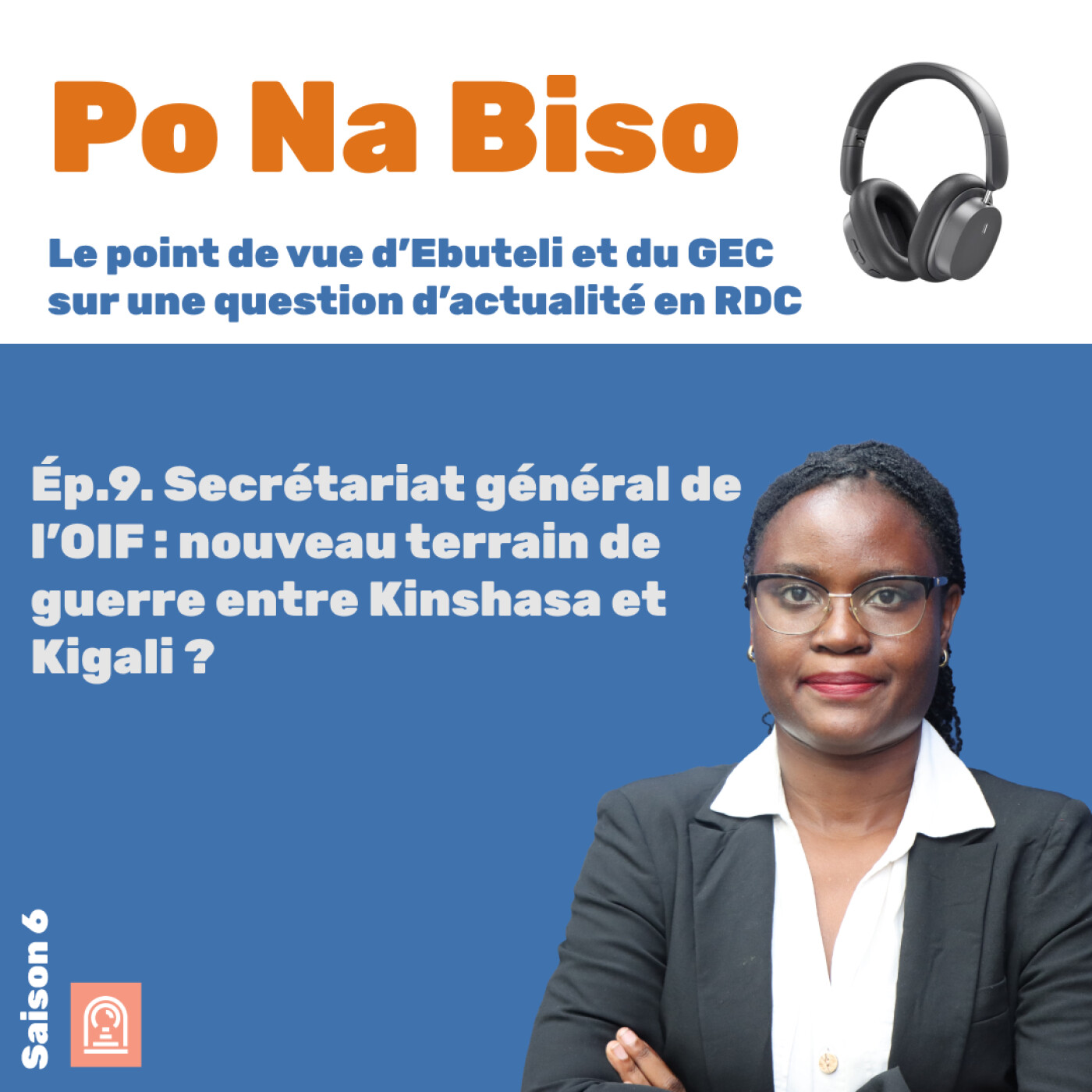 Secrétariat général de l’OIF : nouveau terrain de guerre entre Kinshasa et Kigali ? episode artwork