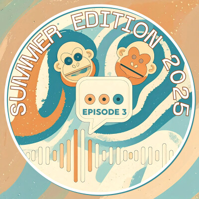 ⛱️ 2025 Summer Edition - épisode 3 cover