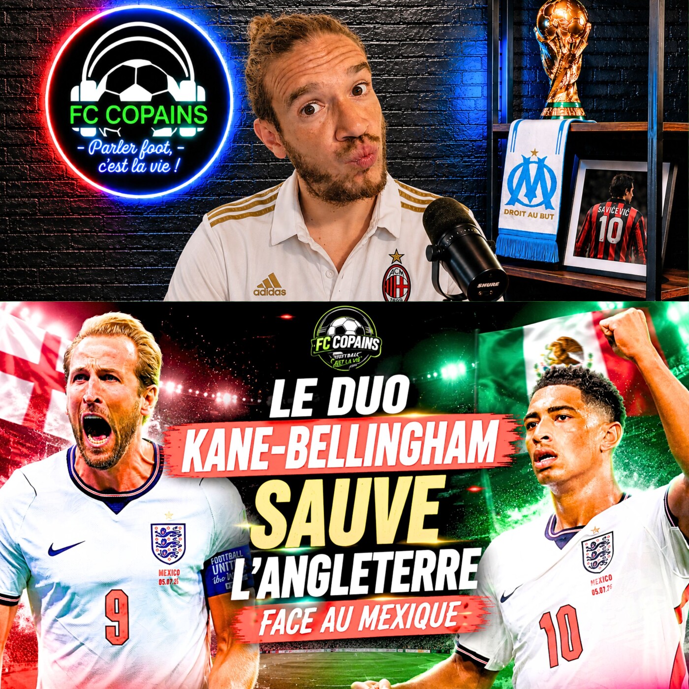Débat Coupe du Monde 2026 - Mexique vs Angleterre le debrief - Le duo Bellingham-Kane sort le Mexique dans un match fou episode artwork
