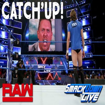 Catch'Up! WWE Raw  du 30 juillet 2018 et SmackdownLive du 31 juillet 2018 cover