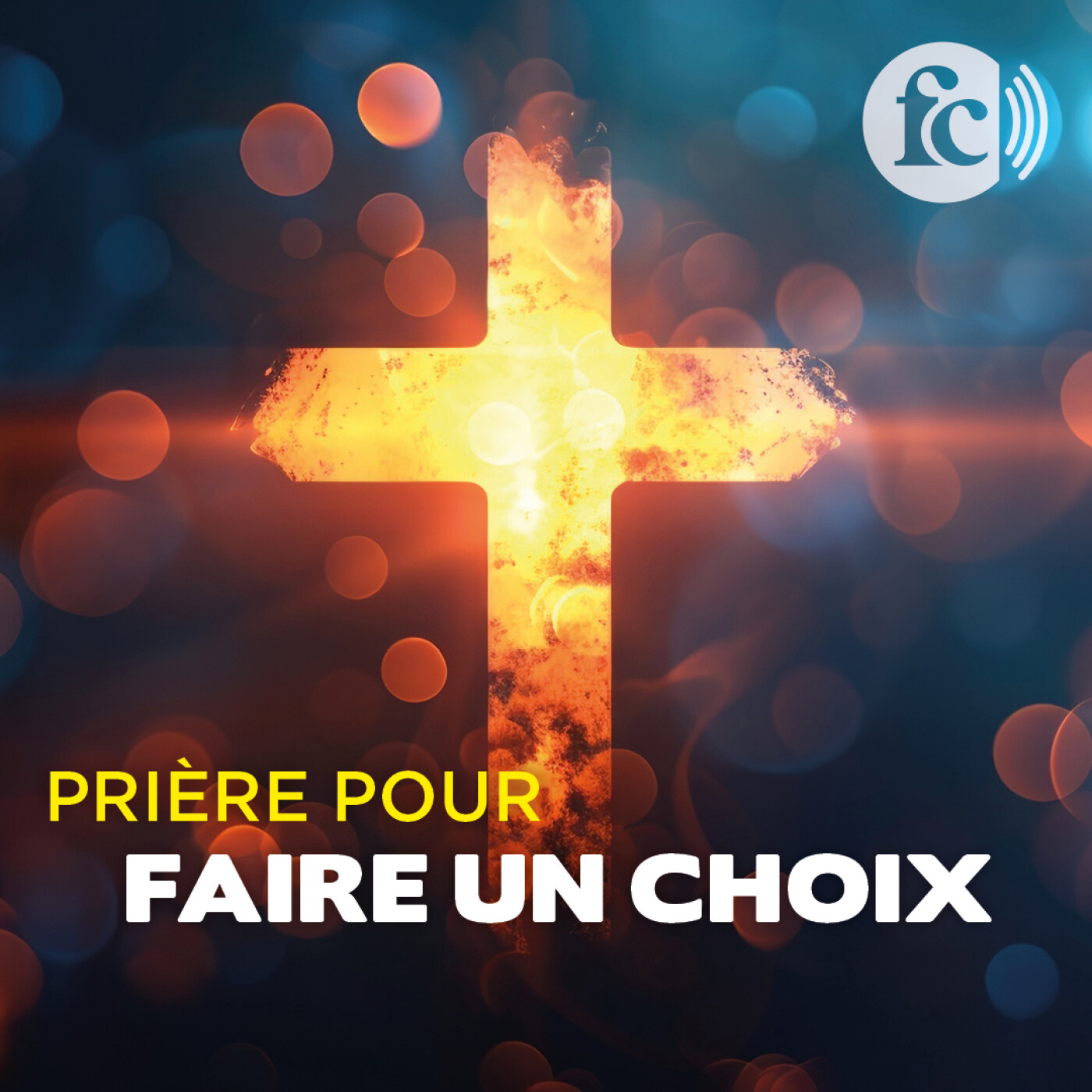 Prière pour faire un choix