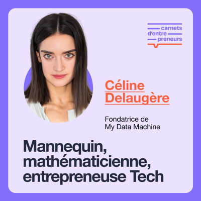 #19 - IA: startups, dangers, biais et souveraineté - avec Céline Delaugère, fondatrice de My Data Machine cover
