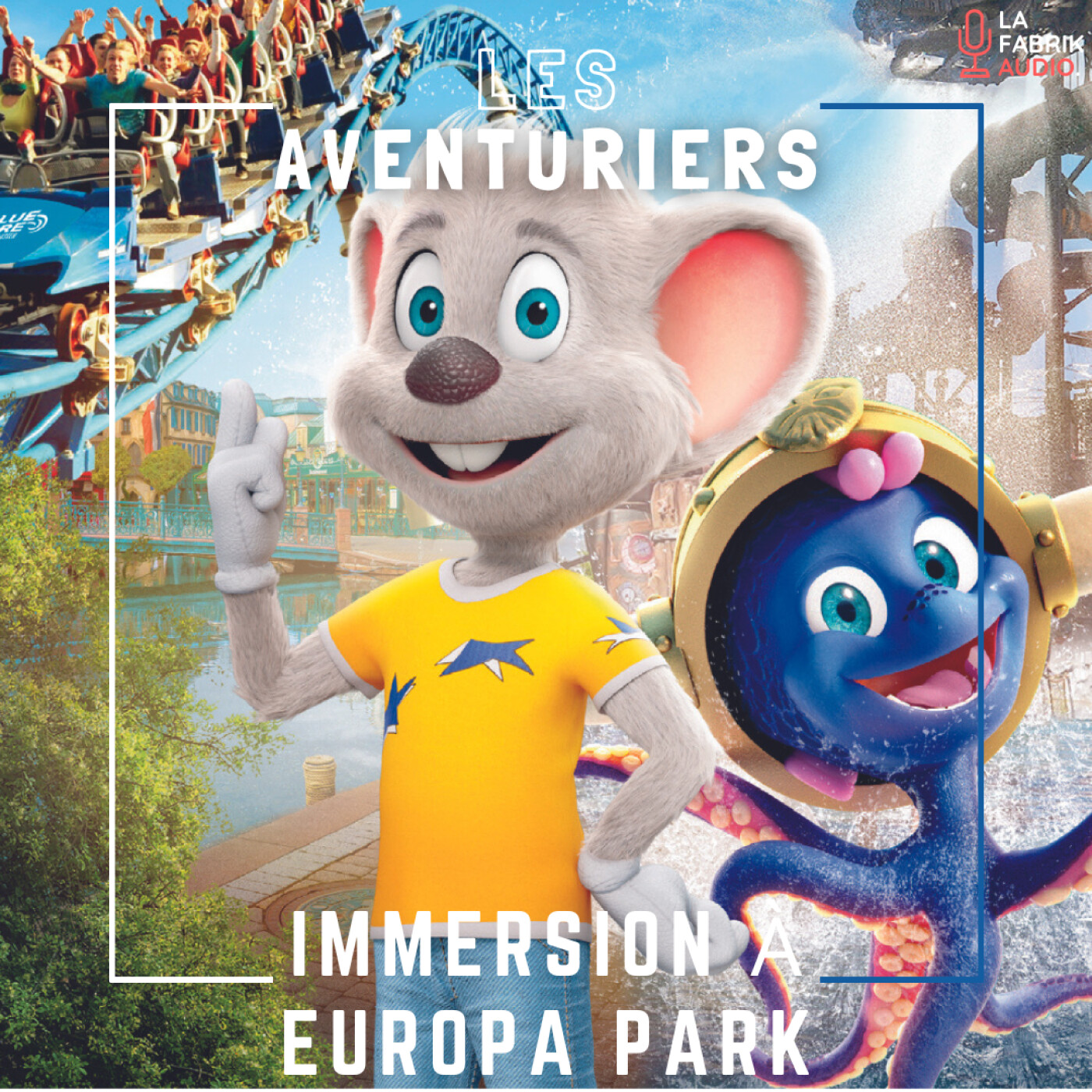 Les Aventuriers à Europa-Park