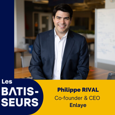 #36 Philippe RIVAL - Enlaye : l’IA au service d’une gestion du risque plus intelligente dans le BTP cover