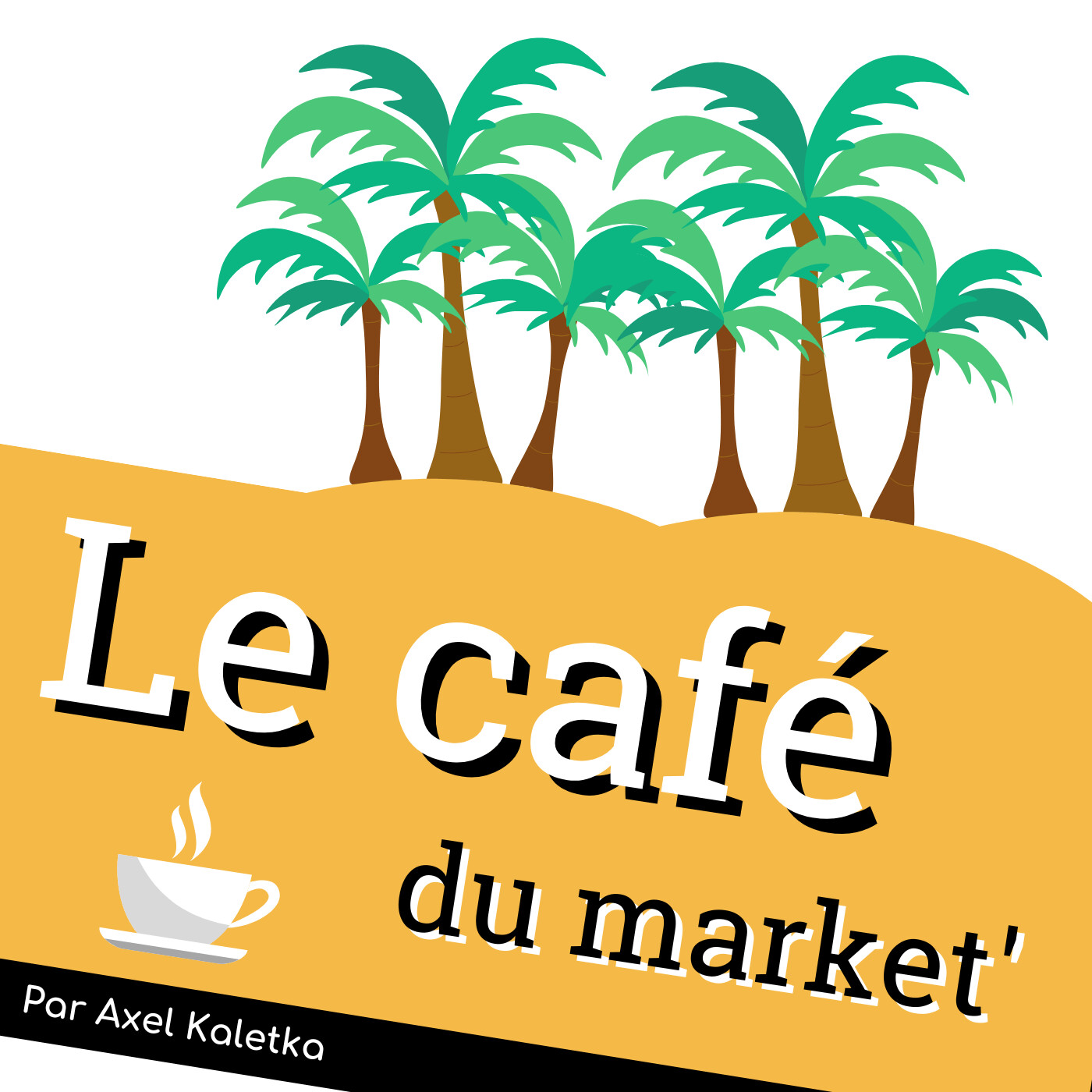 Le café du market\' ☕ ton podcast marketing B2B