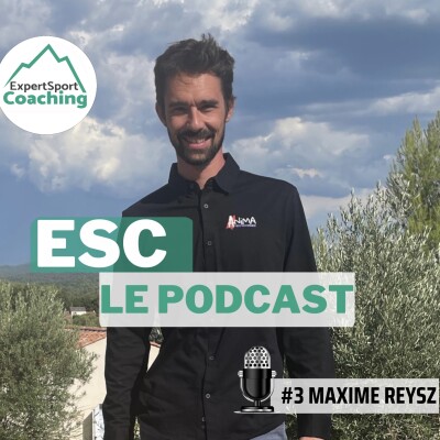 ESC#3 MAXIME REYSZ : PREPARATION MENTALE cover