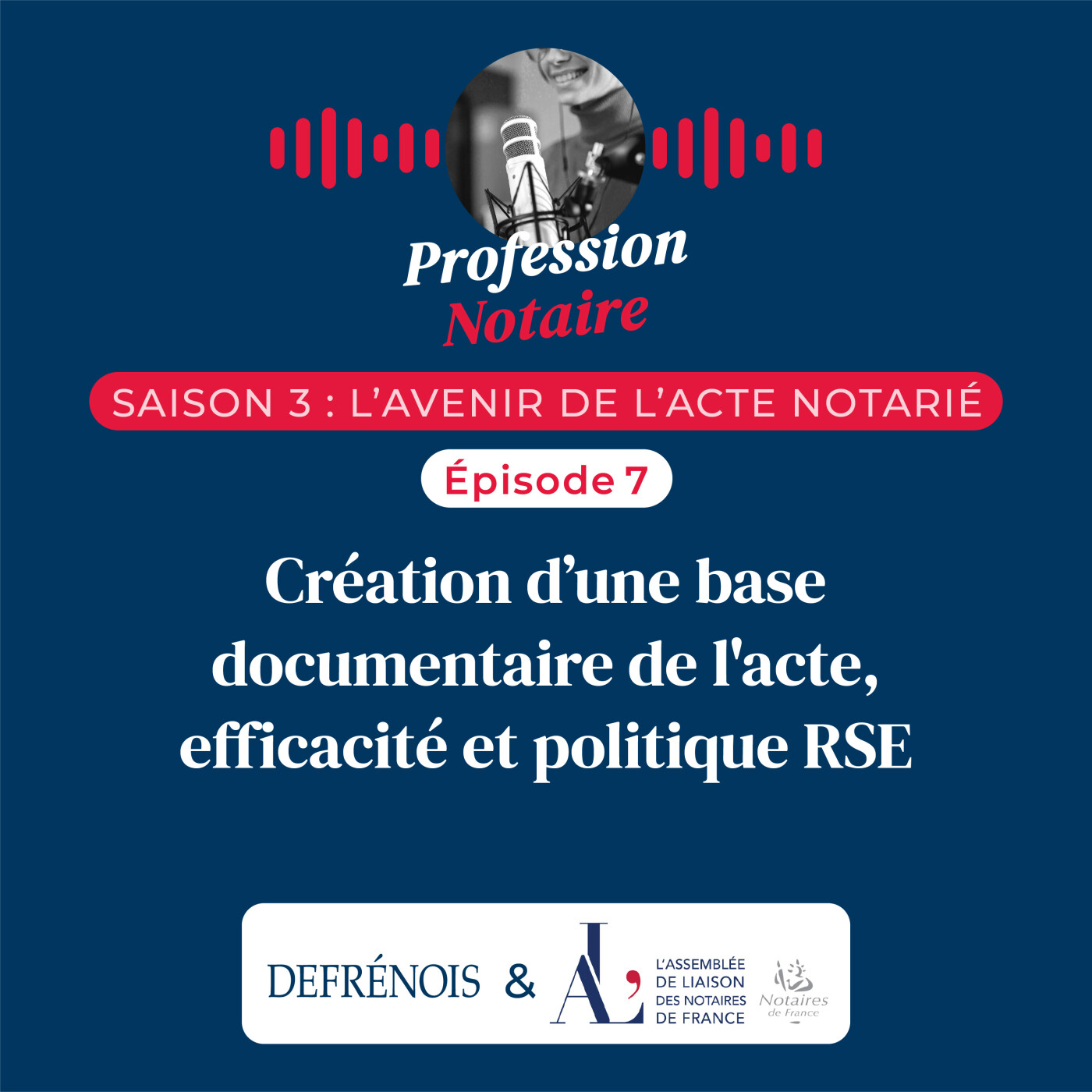 L’avenir de l’acte notarié : base documentaire de l’acte et RSE