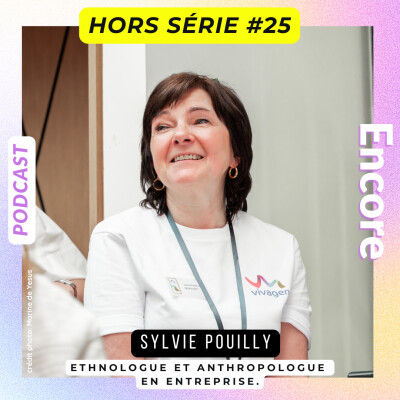 Hors série #25: Vieillir au travail : transmettre, résister, (ré)inventer — avec Sylvie, ethnologue d’entreprise cover