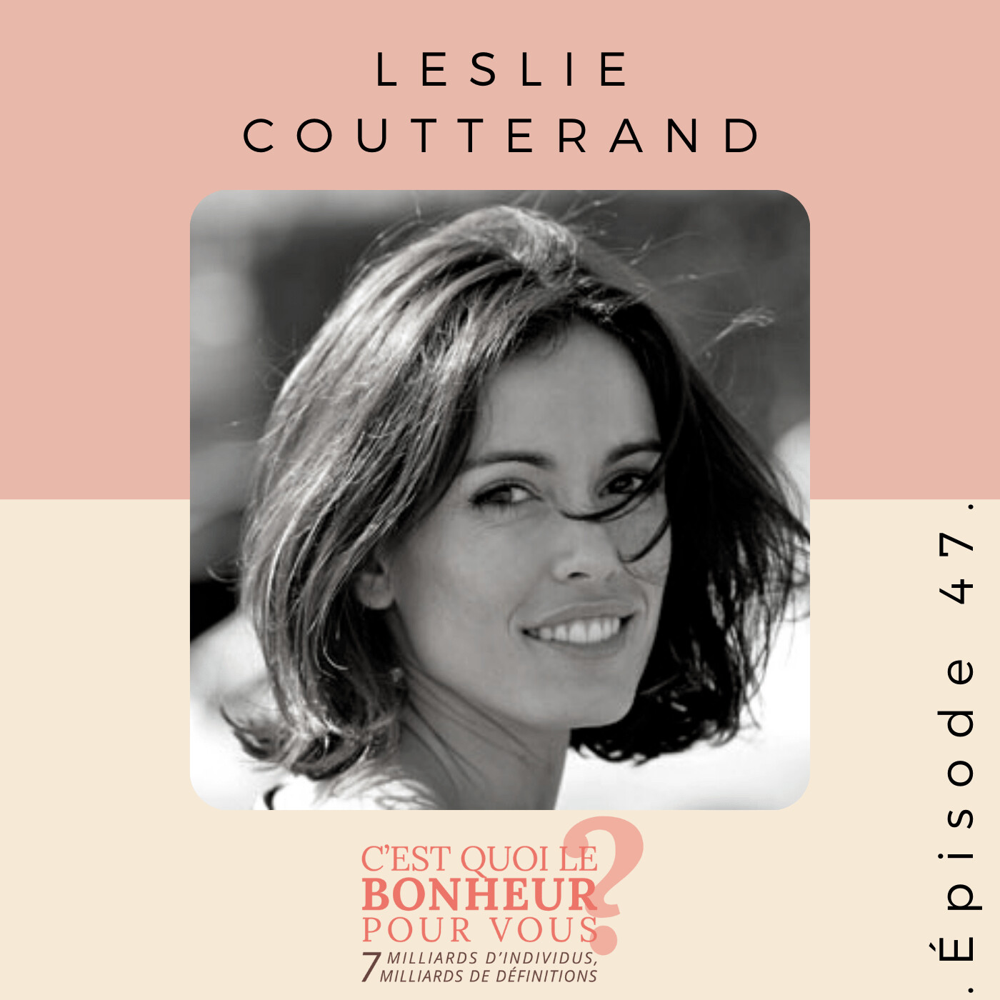 C\'est quoi le bonheur pour vous?