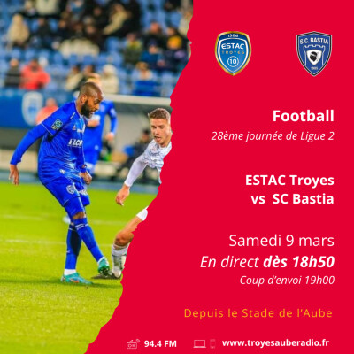 L'INFO SPORT - ESTAC - Bastia ce samedi cover