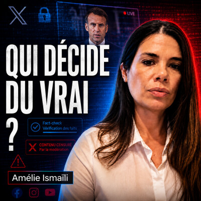 Ils veulent contrôler l’information ! avec Amélie Ismaïli cover