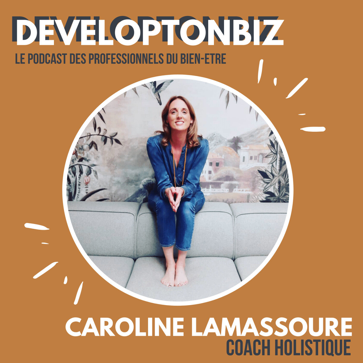 DEVELOPTONBIZ - le podcast des entrepreneurs du bien-être
