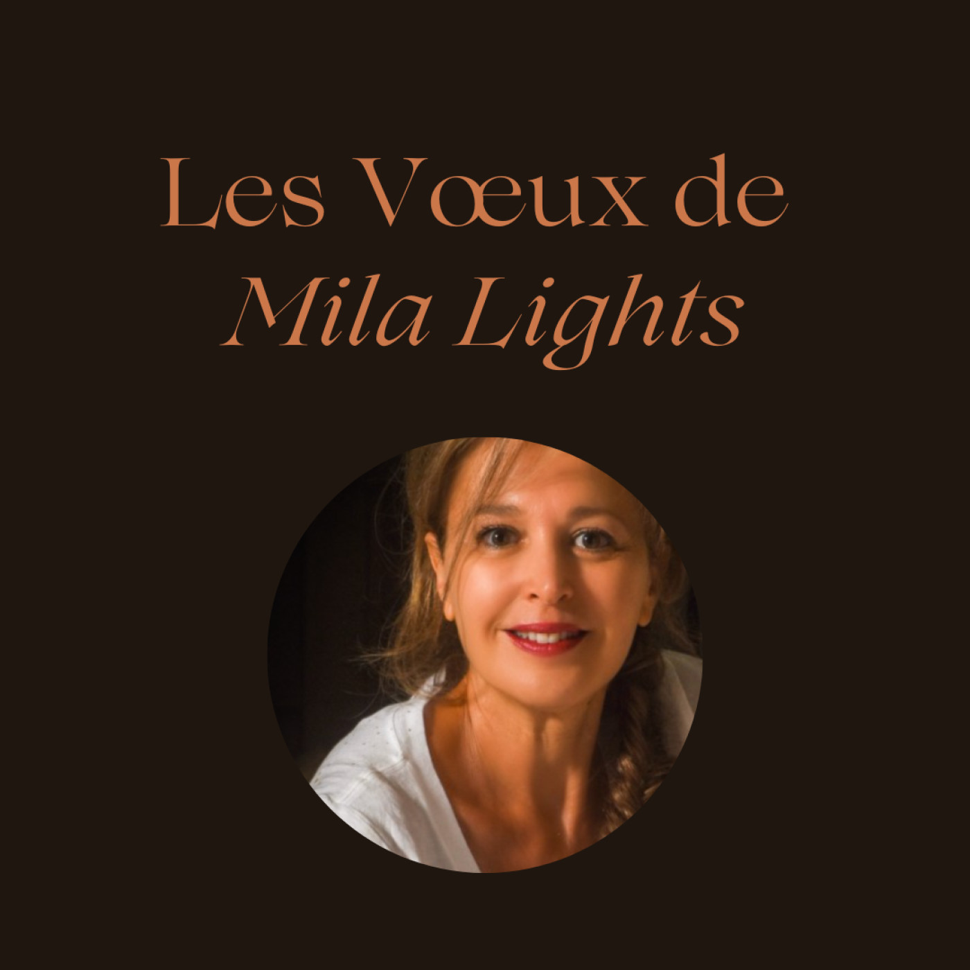 Voeux 2023 de Mila Light - Artiste multidimensionelle