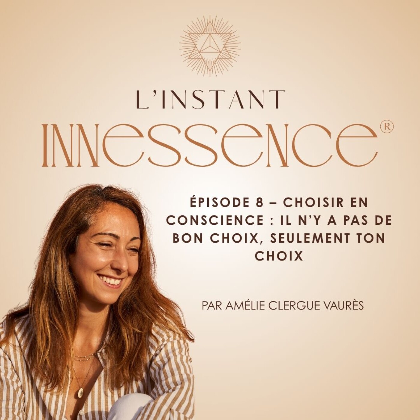 Épisode 8 – Choisir en conscience : il n’y a pas de bon choix, seulement ton choix episode artwork