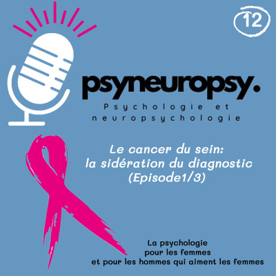 Cancer du sein: la sidération du diagnostic cover