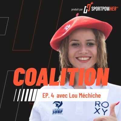 EP. 4 Lou Méchiche, championne du monde de parasurf cover