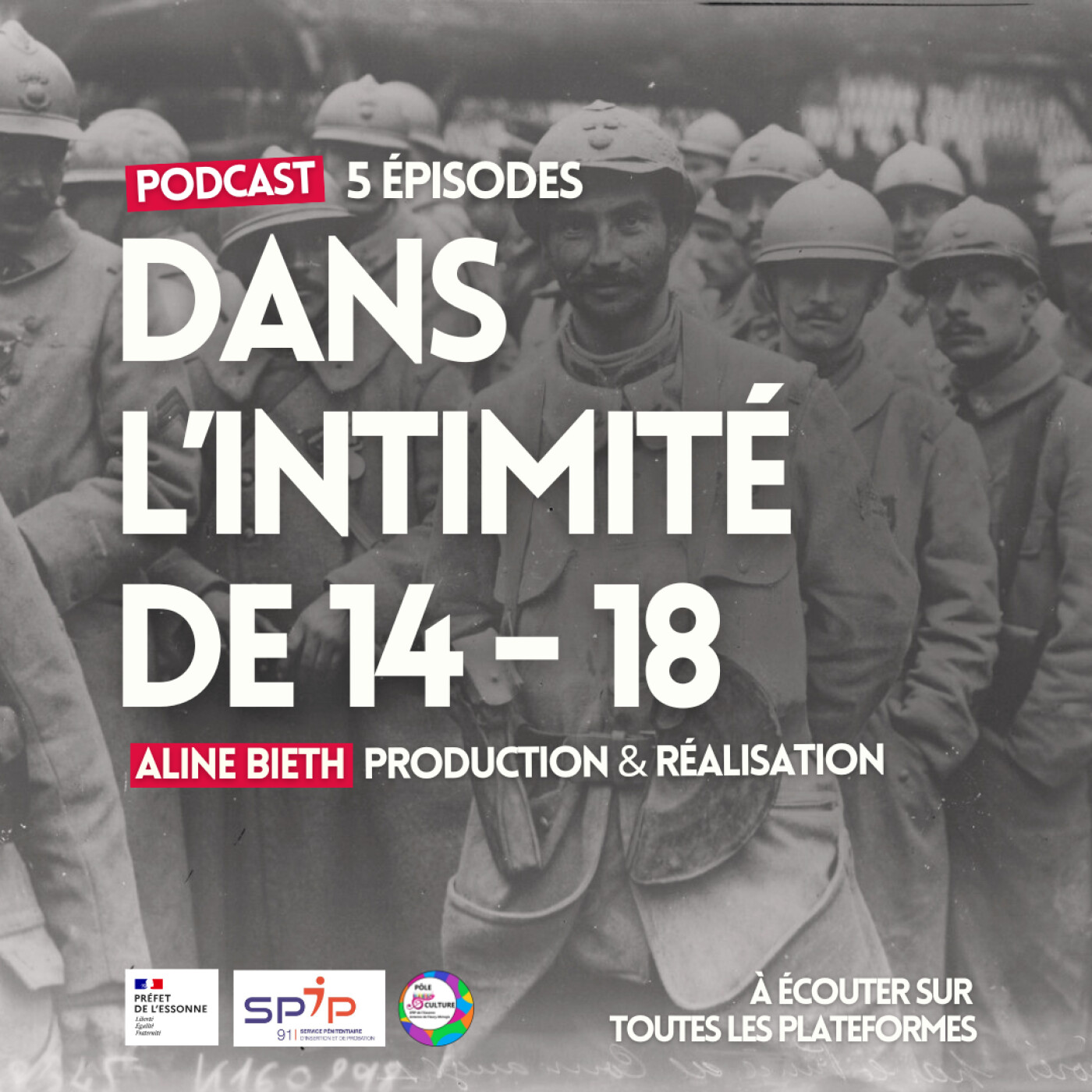 Dans l'intimité de 14-18 podcast artwork