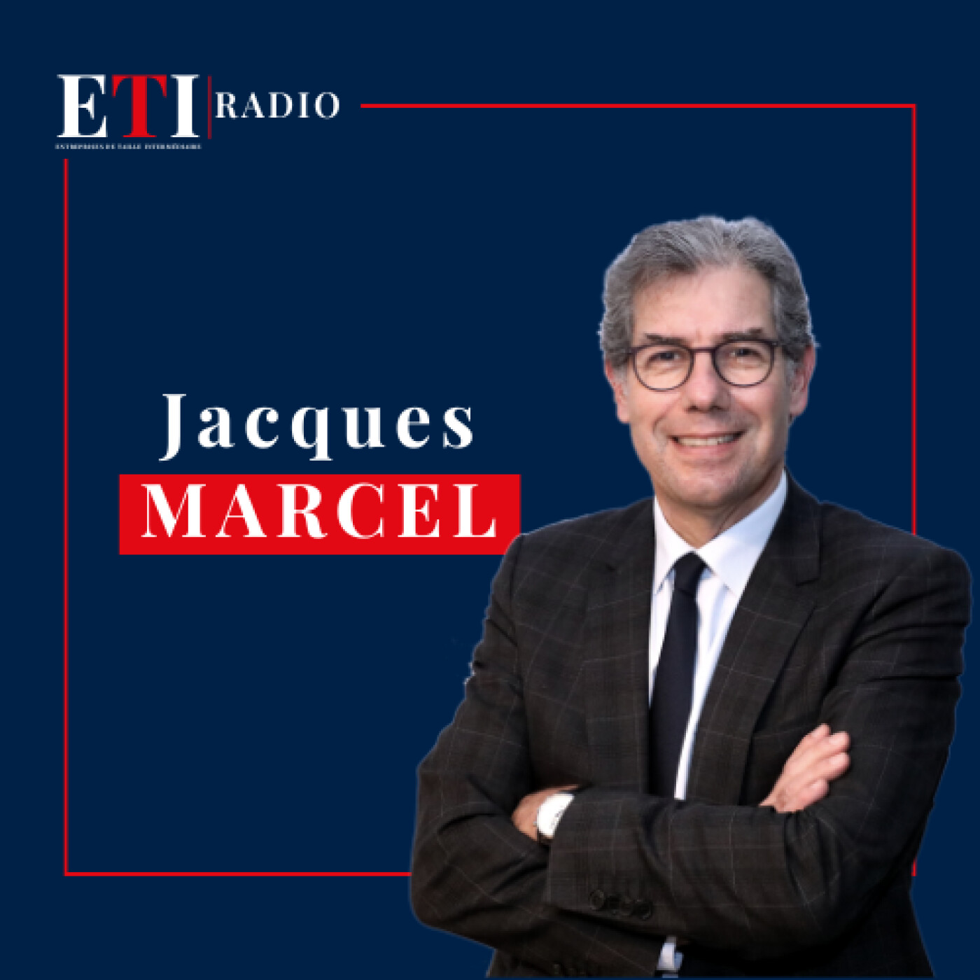 GCC : Cultiver le talent et développer les compétences | Jacques Marcel, Président du Directoire de GCC episode artwork