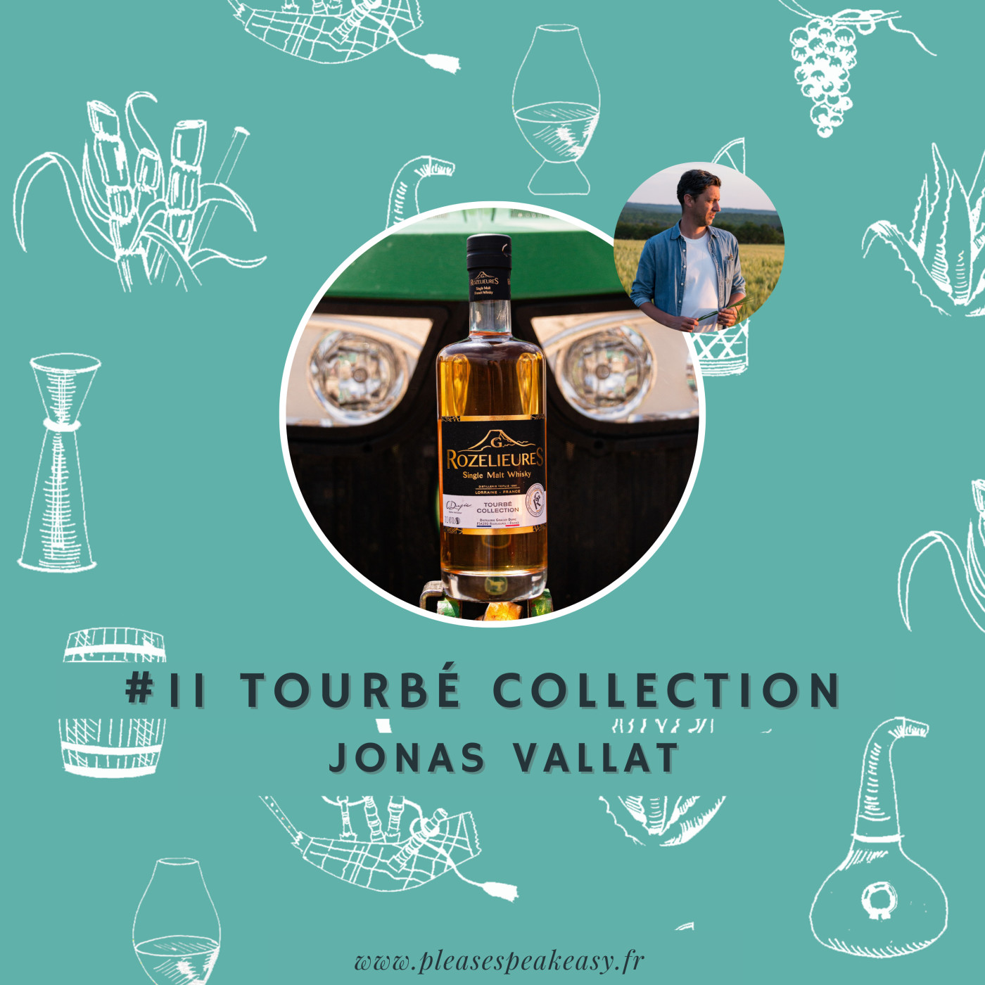 #11 Portrait chinois d'un spiritueux - Tourbé Collection, avec Jonas Vallat episode artwork