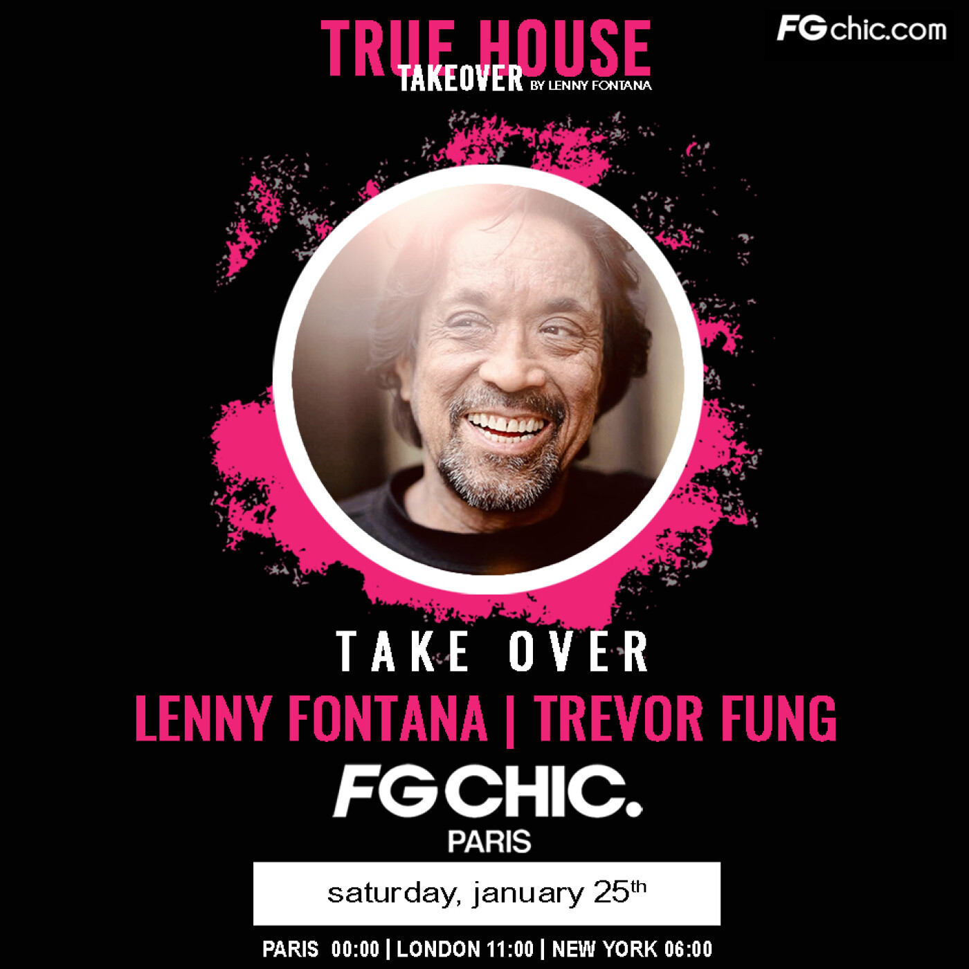 TRUE HOUSE TAKEOVER BY LENNY FONTANA AVEC TREVOR FUNG