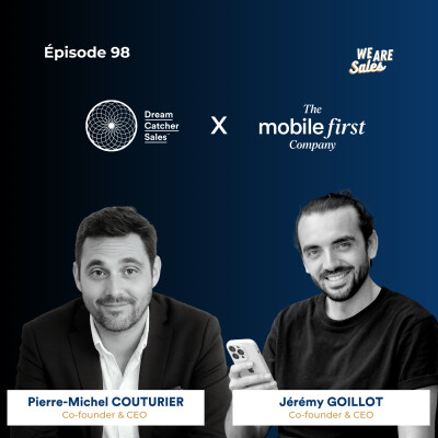 #98 THE MOBILE-FIRST COMPANY : la téléphonie AI-native face aux legacy Sales software et à la SaaS fast-fashion cover