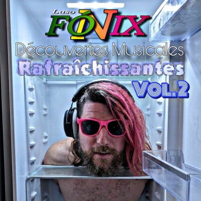 Luso-Fónix #22 Découvertes Musicales Rafraichissantes, Vol. 2 cover