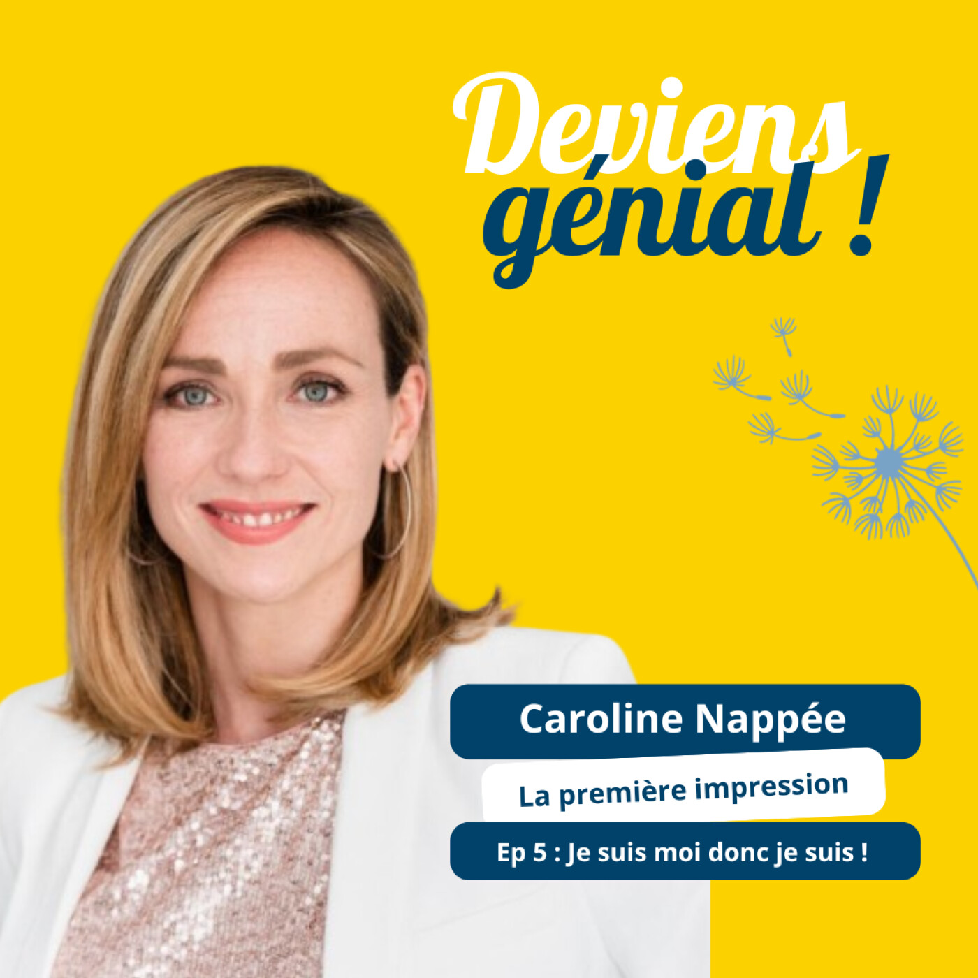 Deviens Génial ! Le podcast pour trouver sa voie.