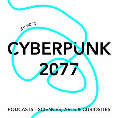 Épisode 19 - Cyberpunk 2077 cover