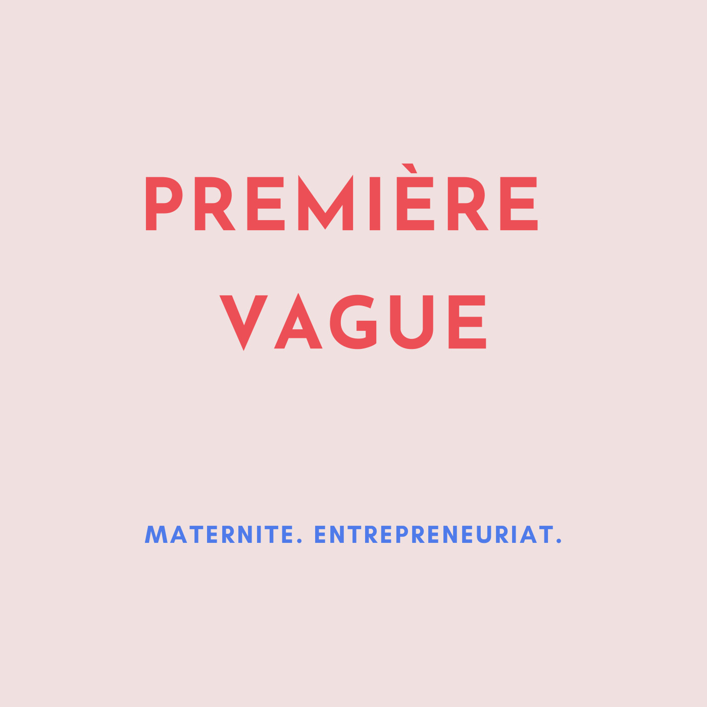 Première Vague