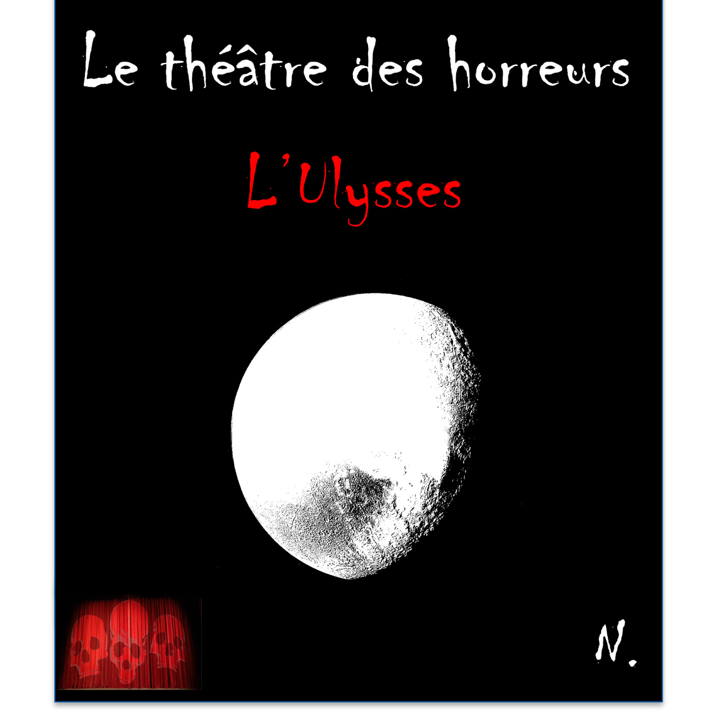 Le Théâtre des Horreurs