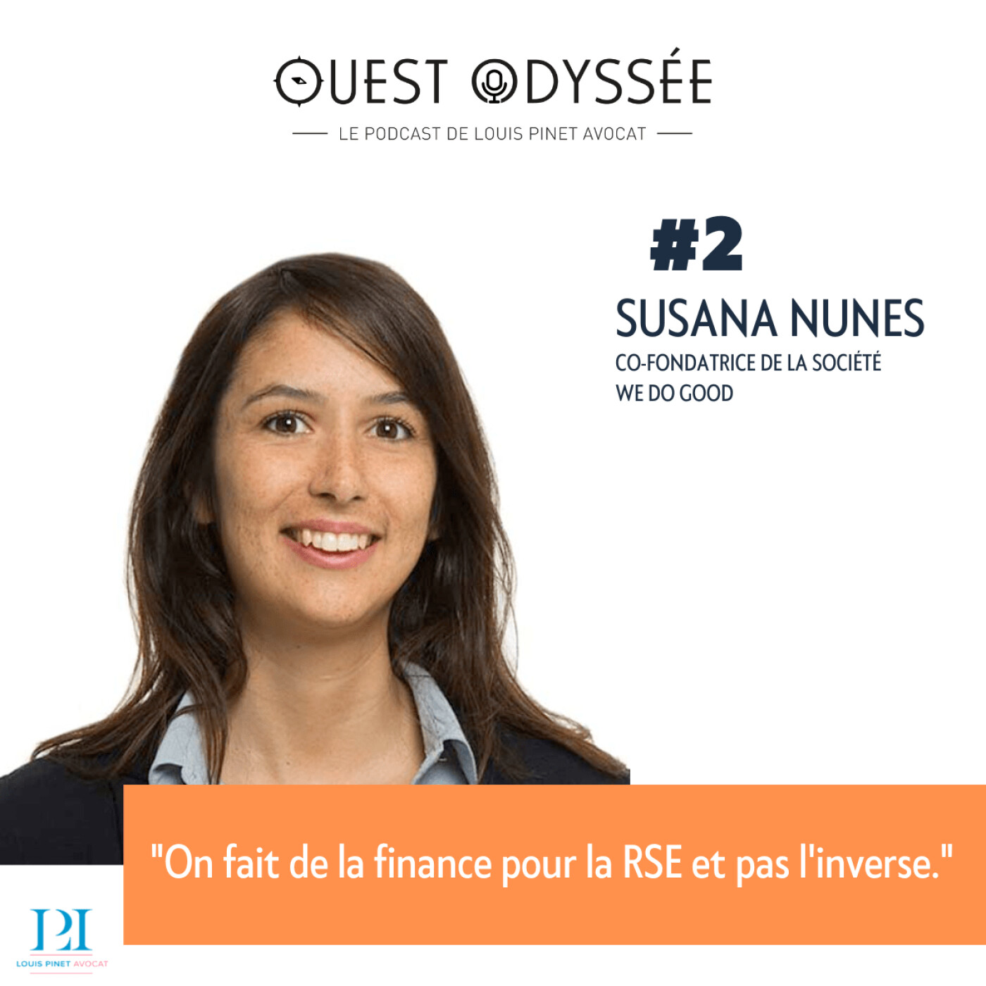 #2 - Susana Nunes -  WE DO GOOD : Faire de la finance pour la RSE