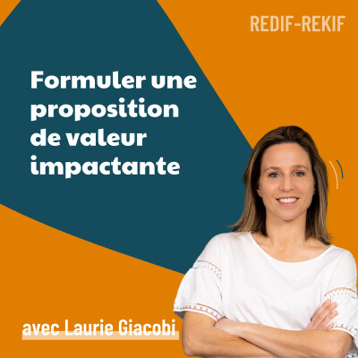 Formuler une proposition de valeur impactante [REDIF] | Marketing, positionnement, stratégie, communication cover
