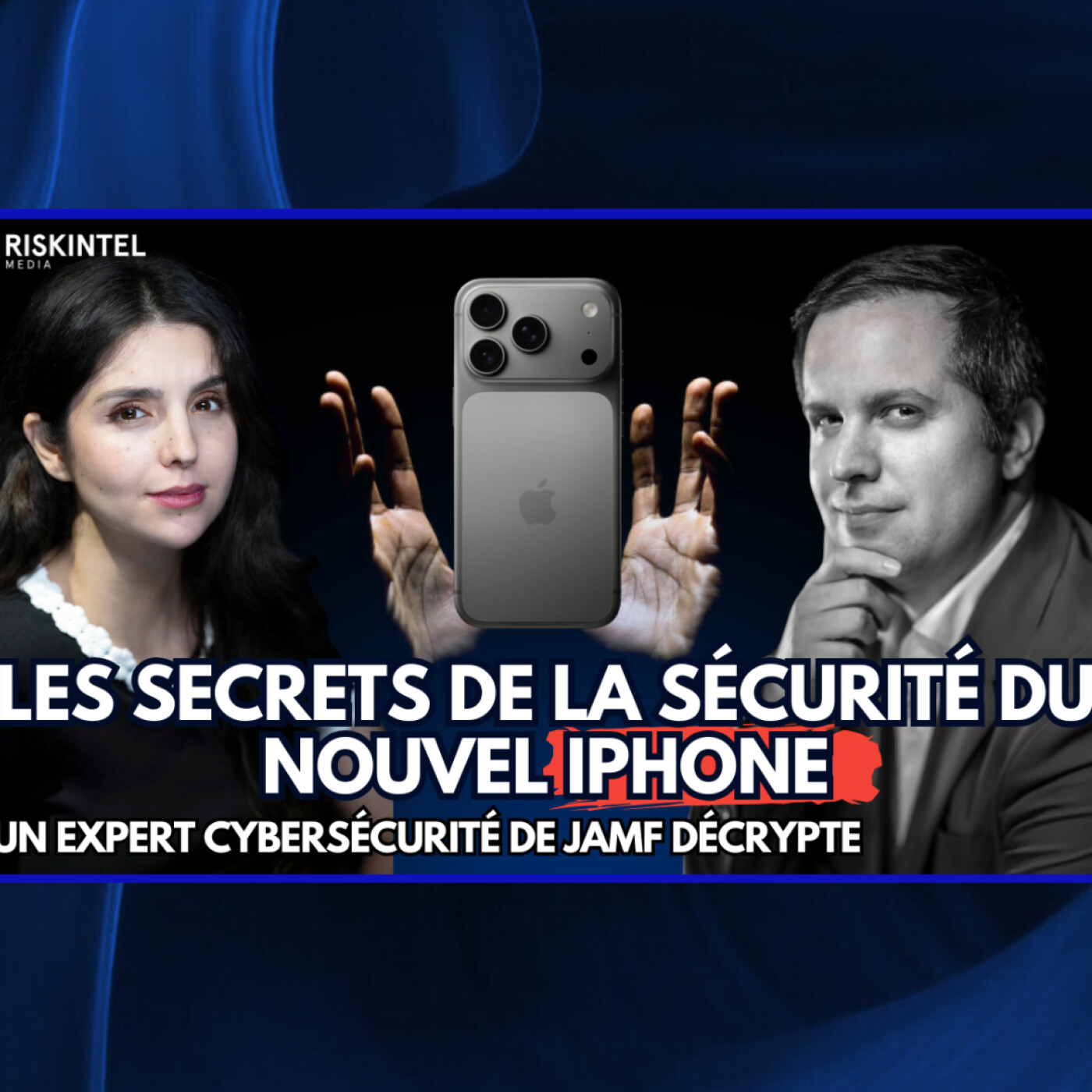 iPhone 17, les secrets de sa cybersécurité