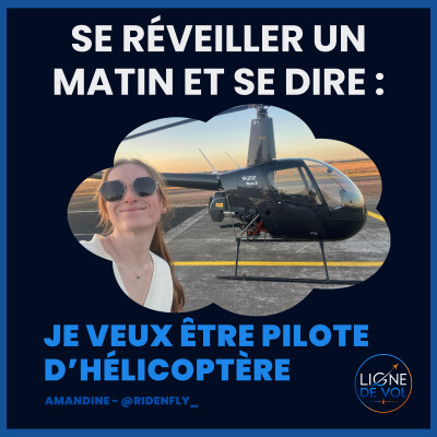 Elle s’est réveillée un matin avec une idée : devenir pilote d’hélicoptère cover