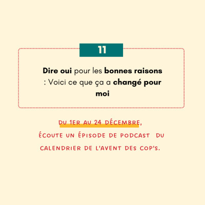 [11/24] Dire oui pour les bonnes raisons : Voici ce que ça a changé pour moi cover