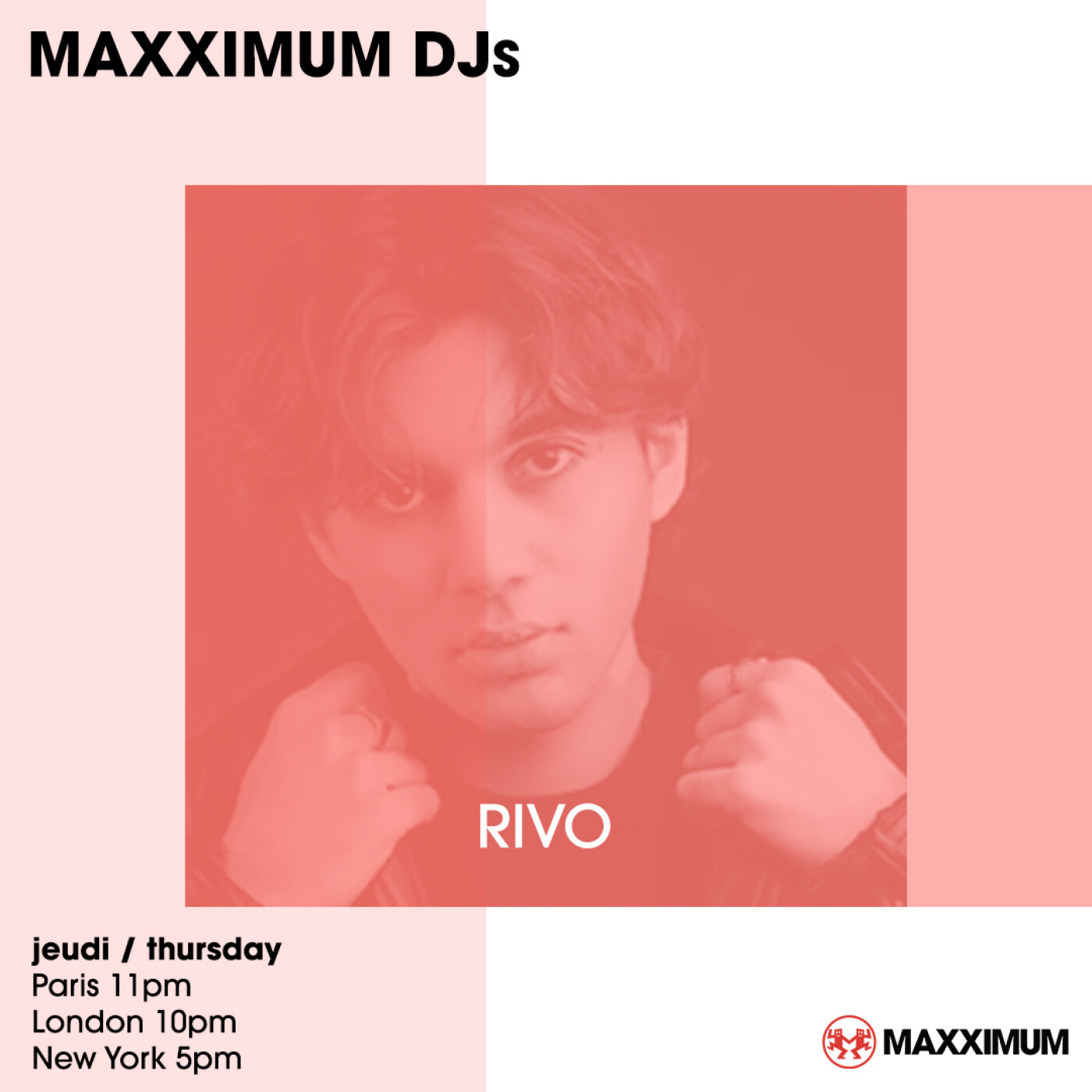 MAXXIMUM DJ'S : RIVO