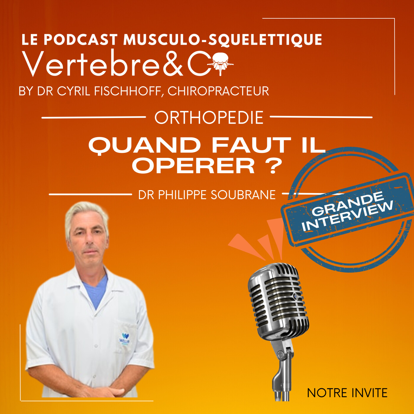 VERTEBRE&CO Le Podcast Musculo-Squelettique