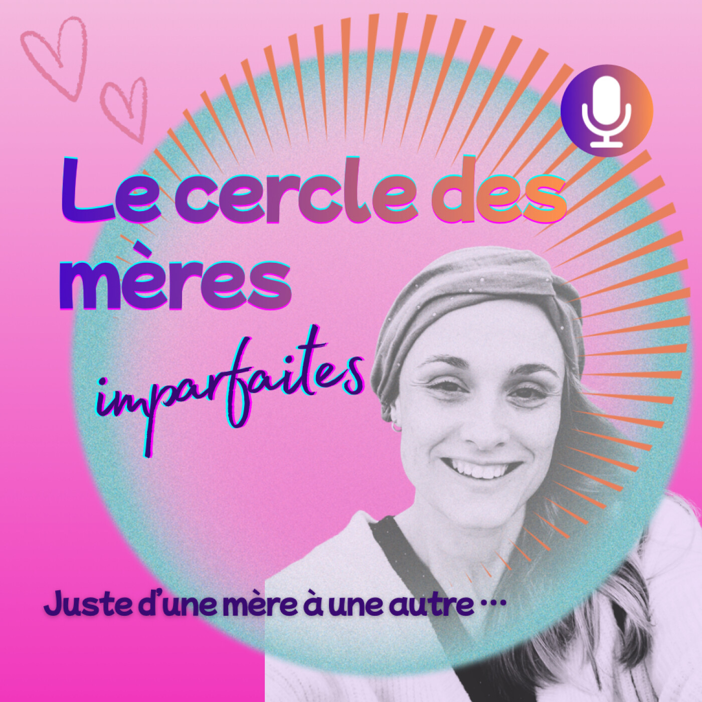 Le cercle des mères imparfaites