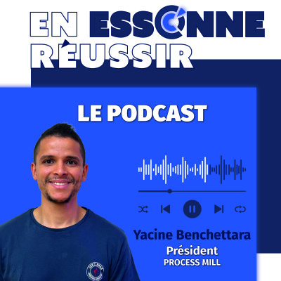 Oser entreprendre dans l'industrie : comment Yacine Benchettara a créé PROCESS MILL cover